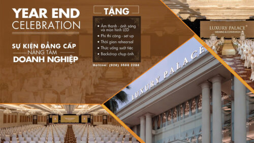 YEAR END CELEBRATION SỰ KIỆN ĐẲNG CẤP – NÂNG TẦM DOANH NGHIỆP